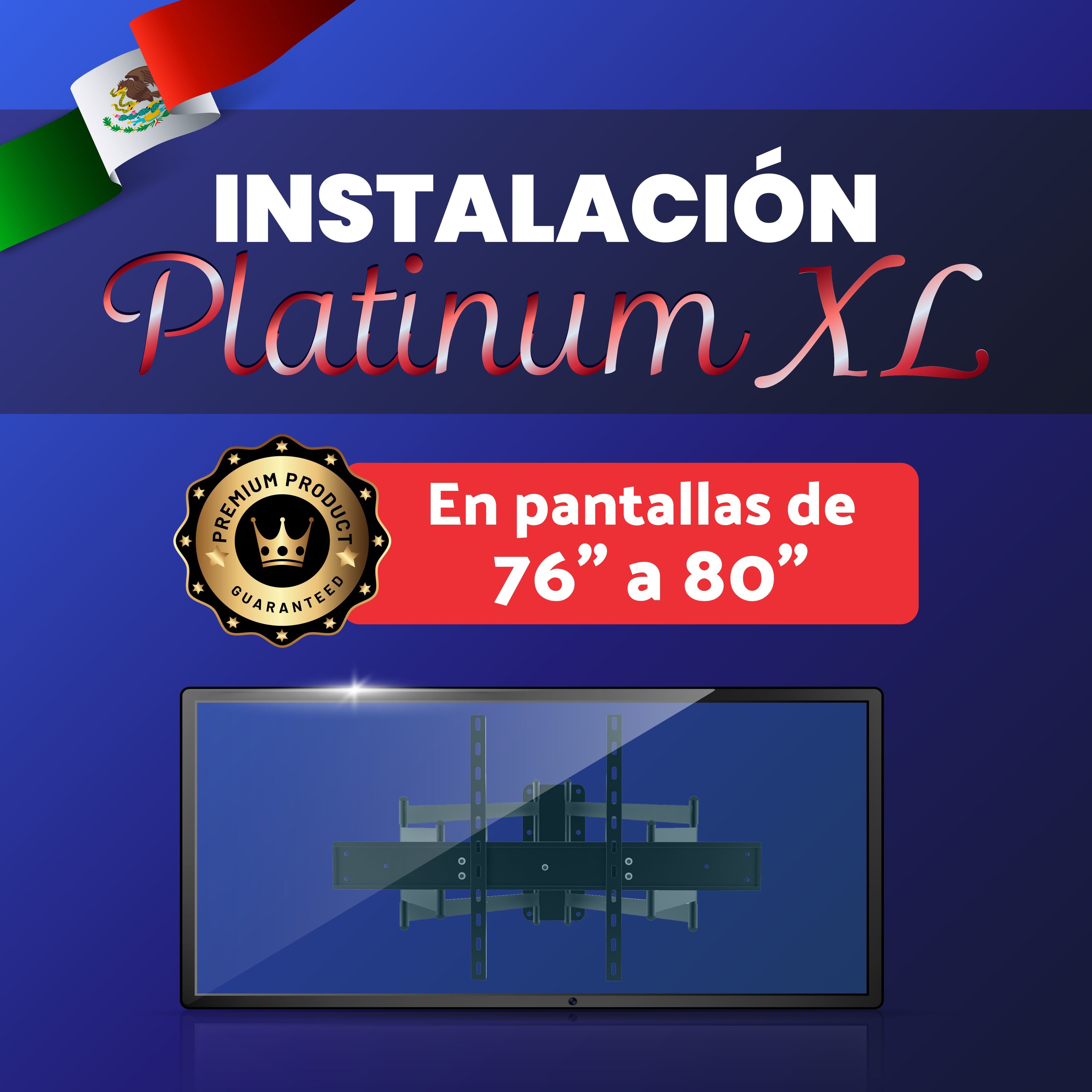 INSTALACION PLATINUM XL